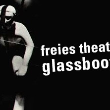 Freies Theater Glassbooth